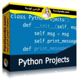 لیندا _ آموزش پروژه های عملی در پایتون (با زیرنویس فارسی AI) - Lynda _ Python Projects