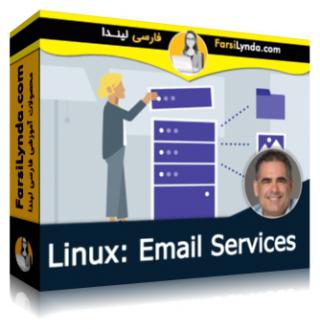 لیندا _ آموزش لینوکس: سرویس های ایمیل (با زیرنویس فارسی AI)