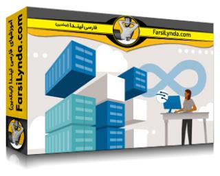 لیندا _ آموزش آزور DevOps: مدرن‌سازی برنامه‌ها با سرویس‌های کانتینر (با زیرنویس فارسی AI)