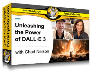 لیندا _ آموزش رها کردن قدرت DALL-E 3: مکالمه با مدیر خلاق Chad Nelson (با زیرنویس فارسی AI)